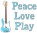 Peace Love Play Guitar T-shirts